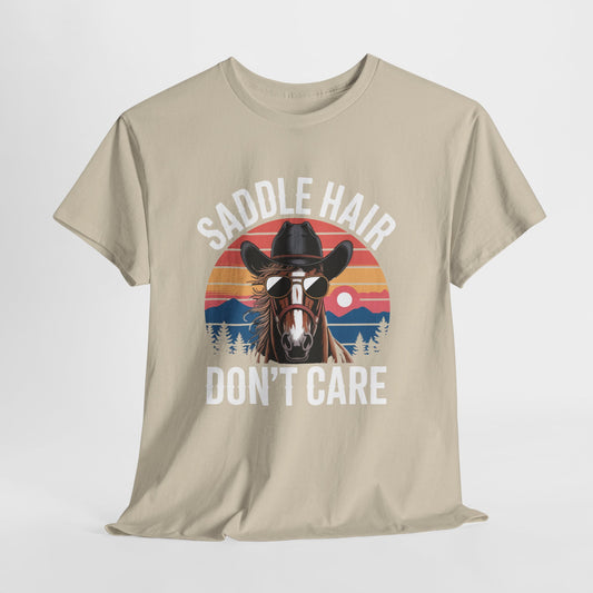 Saddle Hair Don't Care Horse Shirt – Funny Western Horse Lover Tee