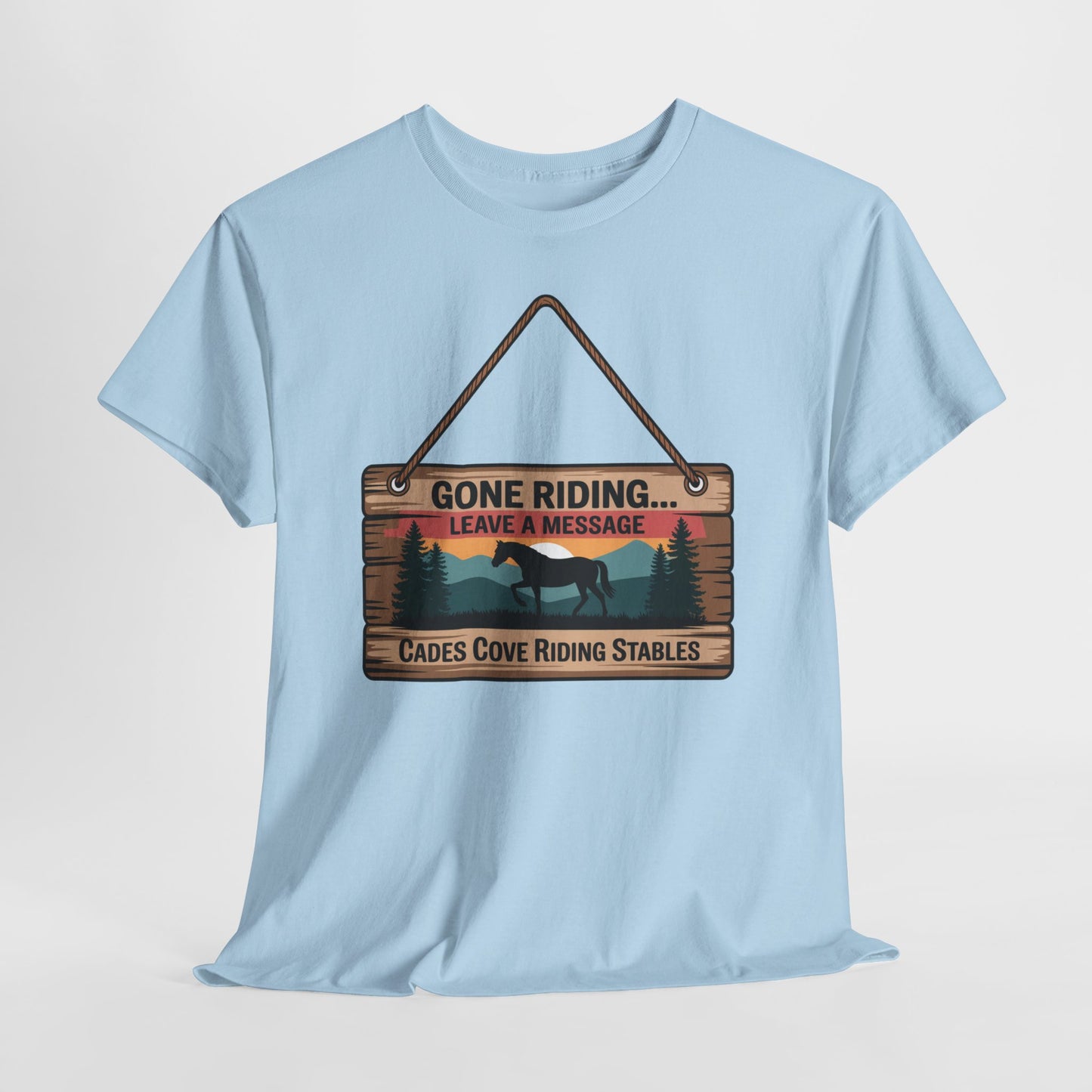 Gone Riding Leave a Message Cades Cove Riding Stables Shirt – Funny Horse Lover Tee