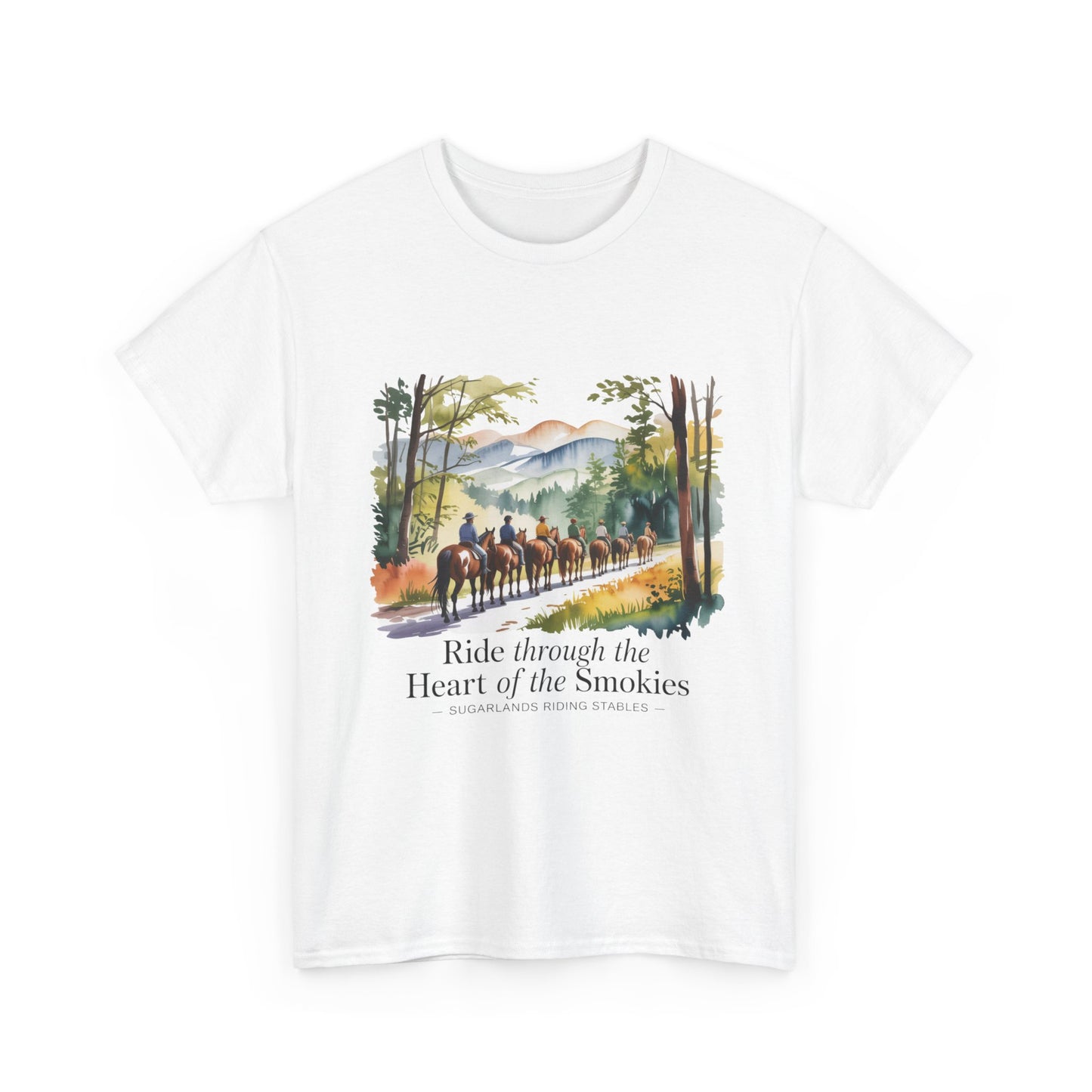Ride Through the Heart of the Smokies T-Shirt – Sugarlands Riding Stables Gatlinburg TN Tee