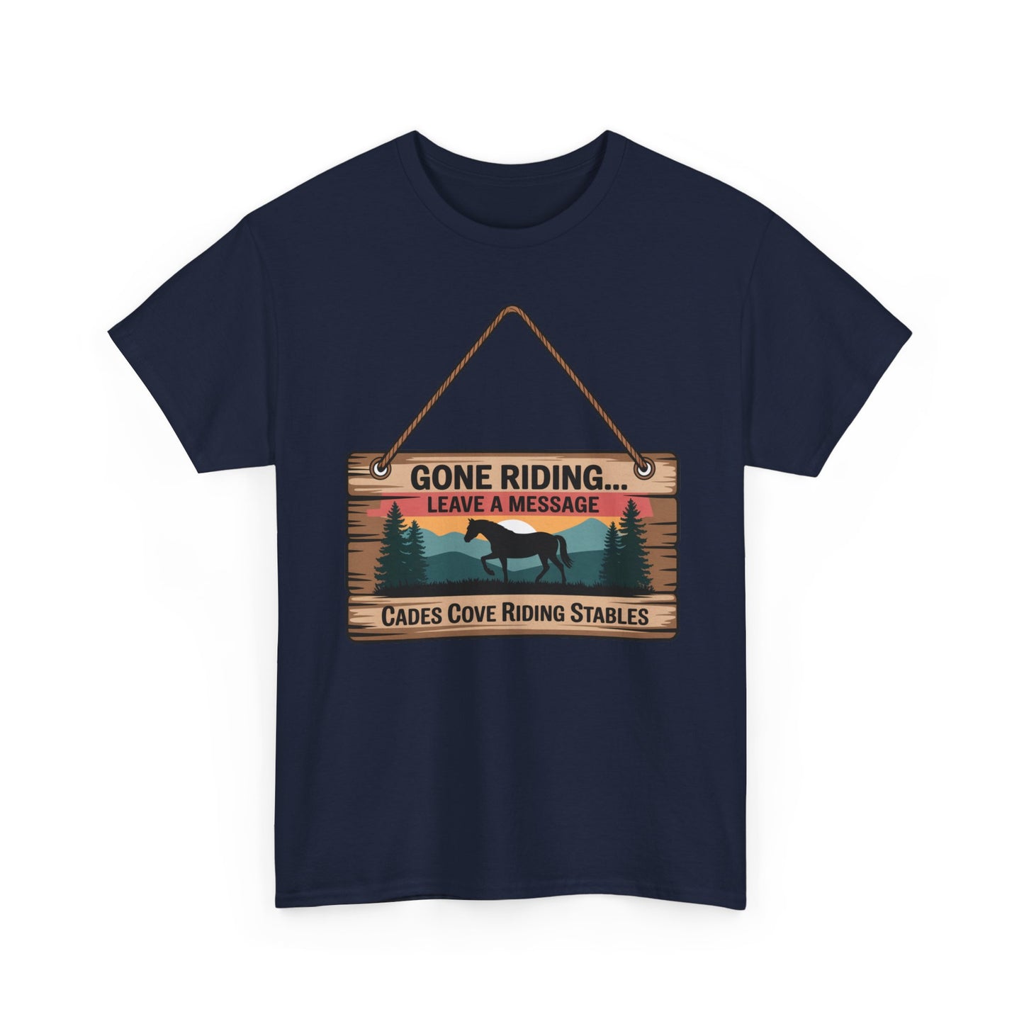 Gone Riding Leave a Message Cades Cove Riding Stables Shirt – Funny Horse Lover Tee