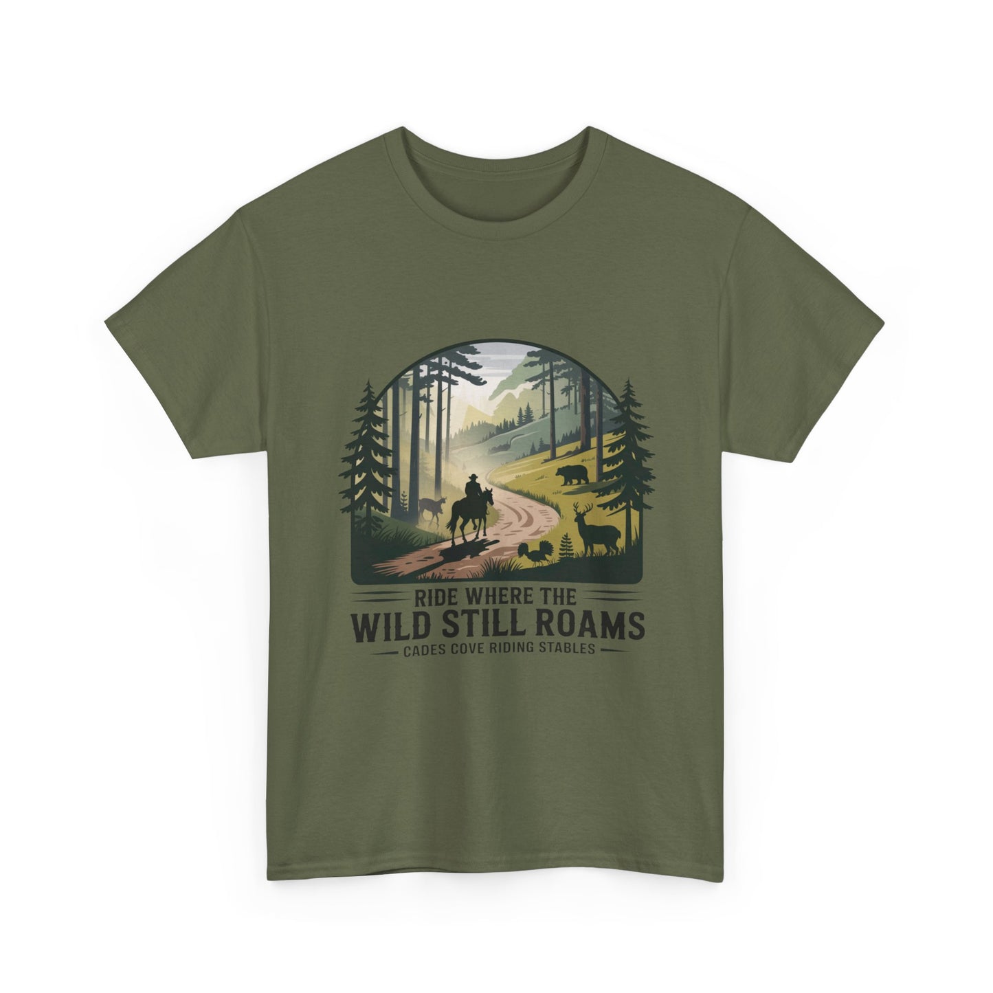 Where the Wild Still Roams T-Shirt – Cades Cove Riding Stables Smoky Mountains Wildlife Tee