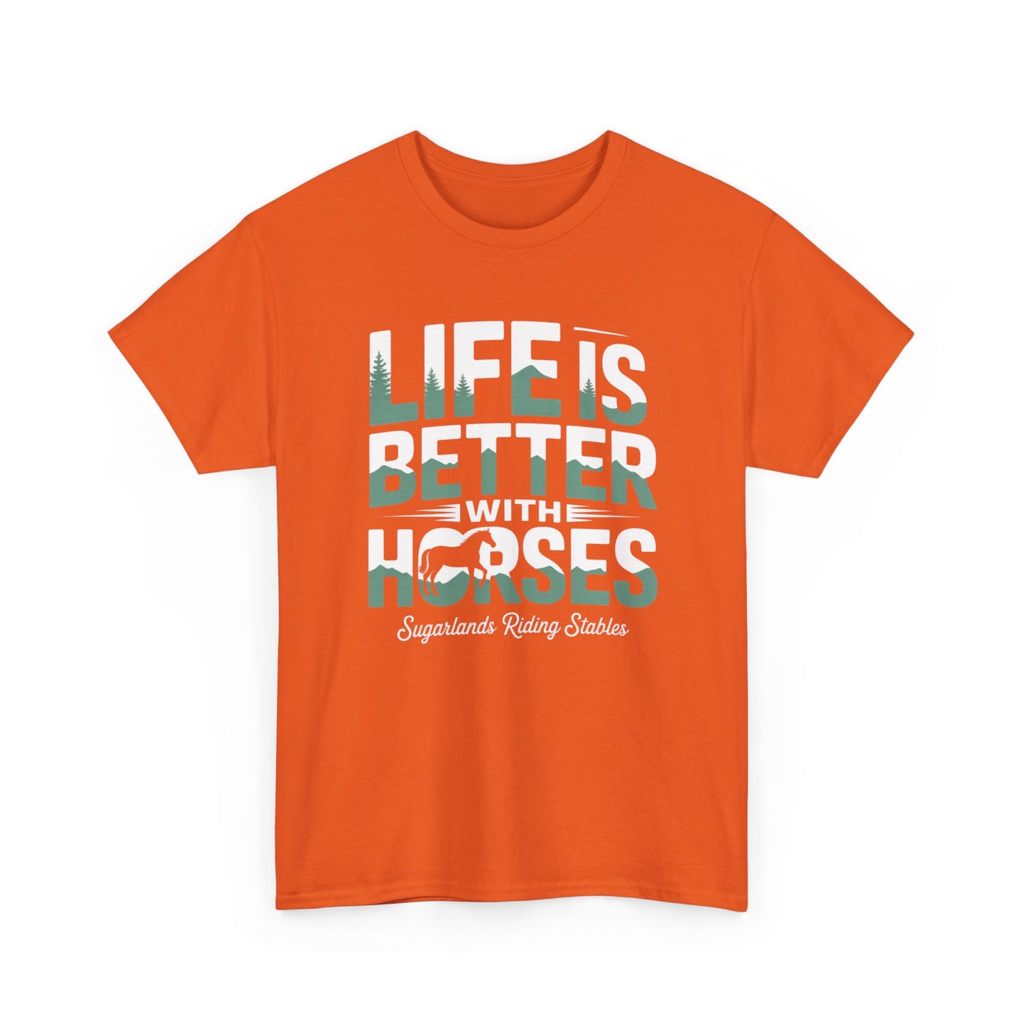 Life Is Better With Horses T-Shirt — Equestrian Riding Stable Tee