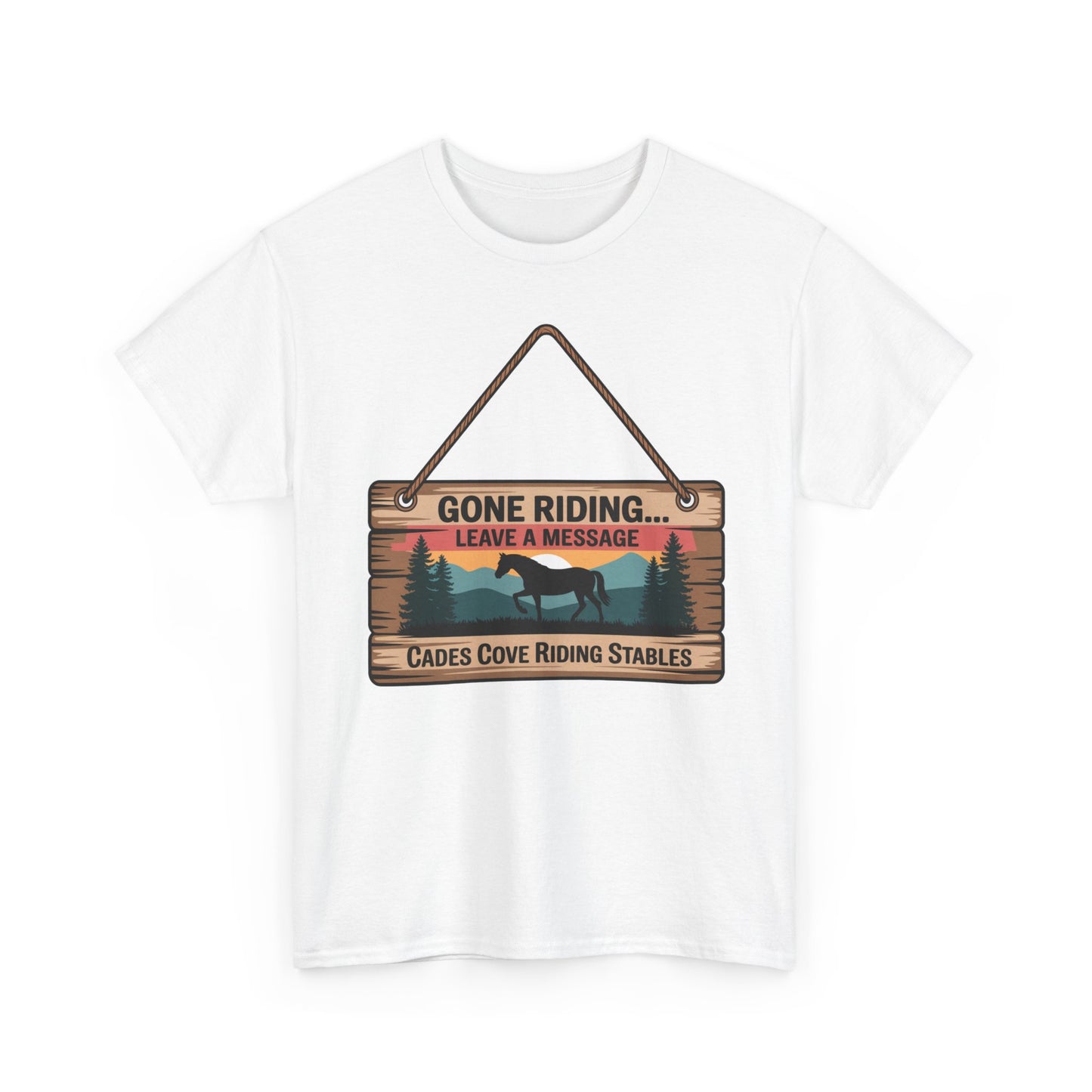 Gone Riding Leave a Message Cades Cove Riding Stables Shirt – Funny Horse Lover Tee