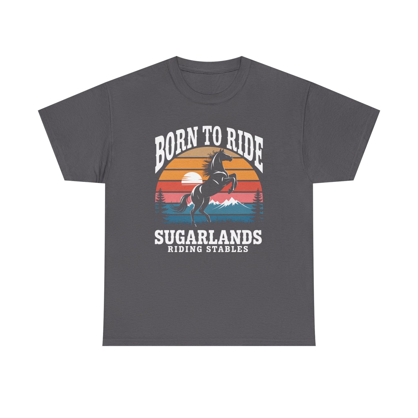 Born to Ride Horse T-Shirt — Sugarlands Riding Stables Retro Sunset Tee