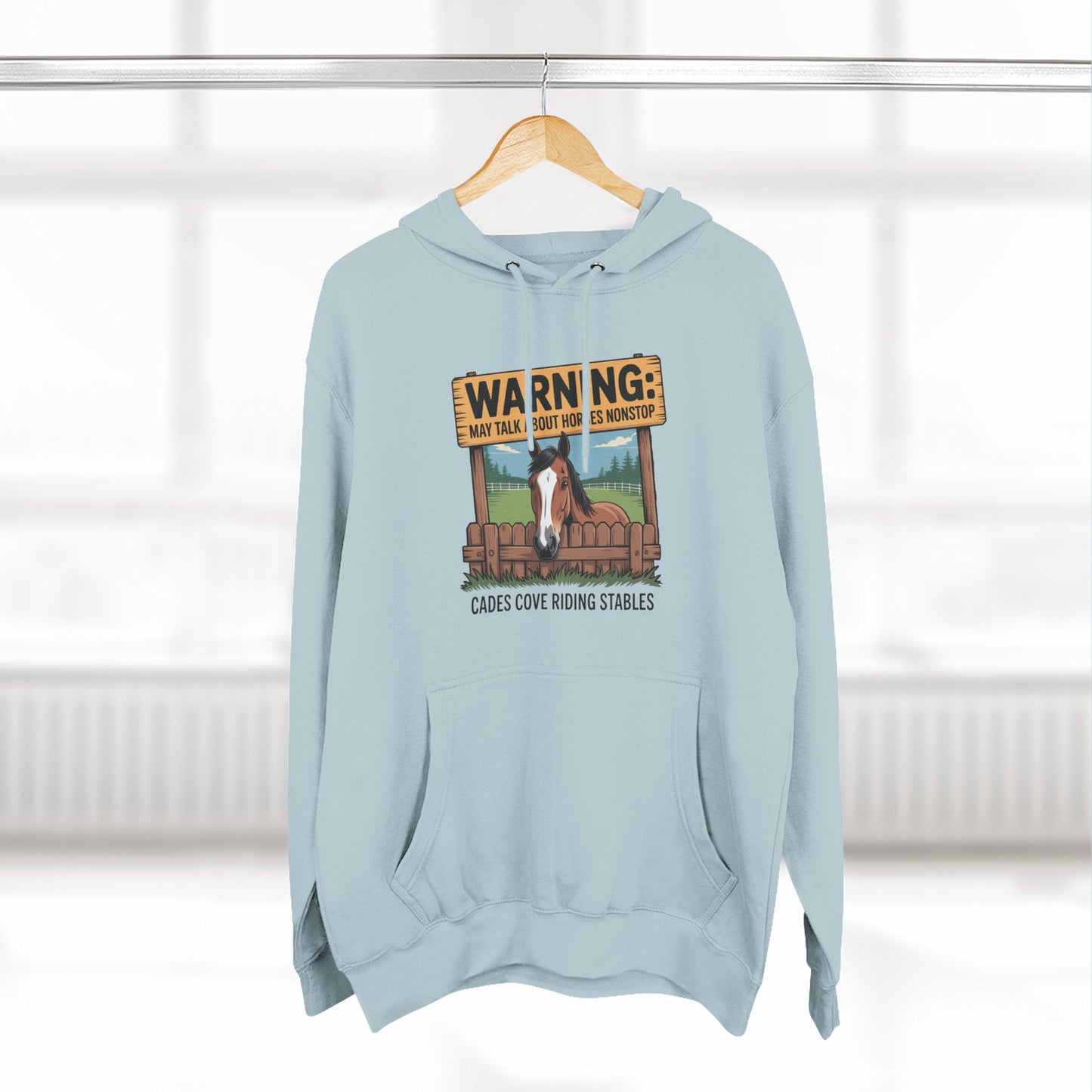 Warning May Talk About Horses Nonstop Adult Jacket – Cades Cove Riding Stables Three-Panel Fleece Hoodie