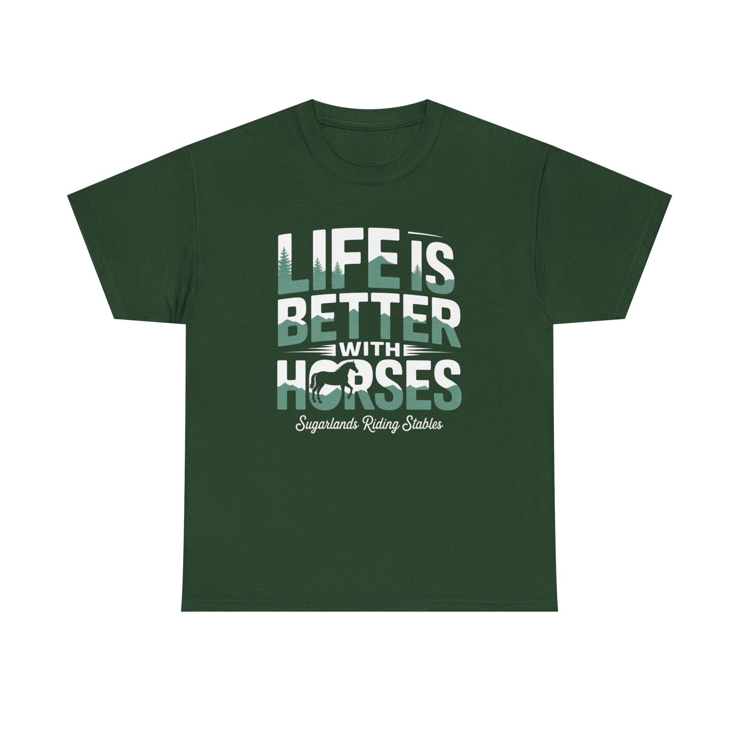 Life Is Better With Horses T-Shirt — Equestrian Riding Stable Tee