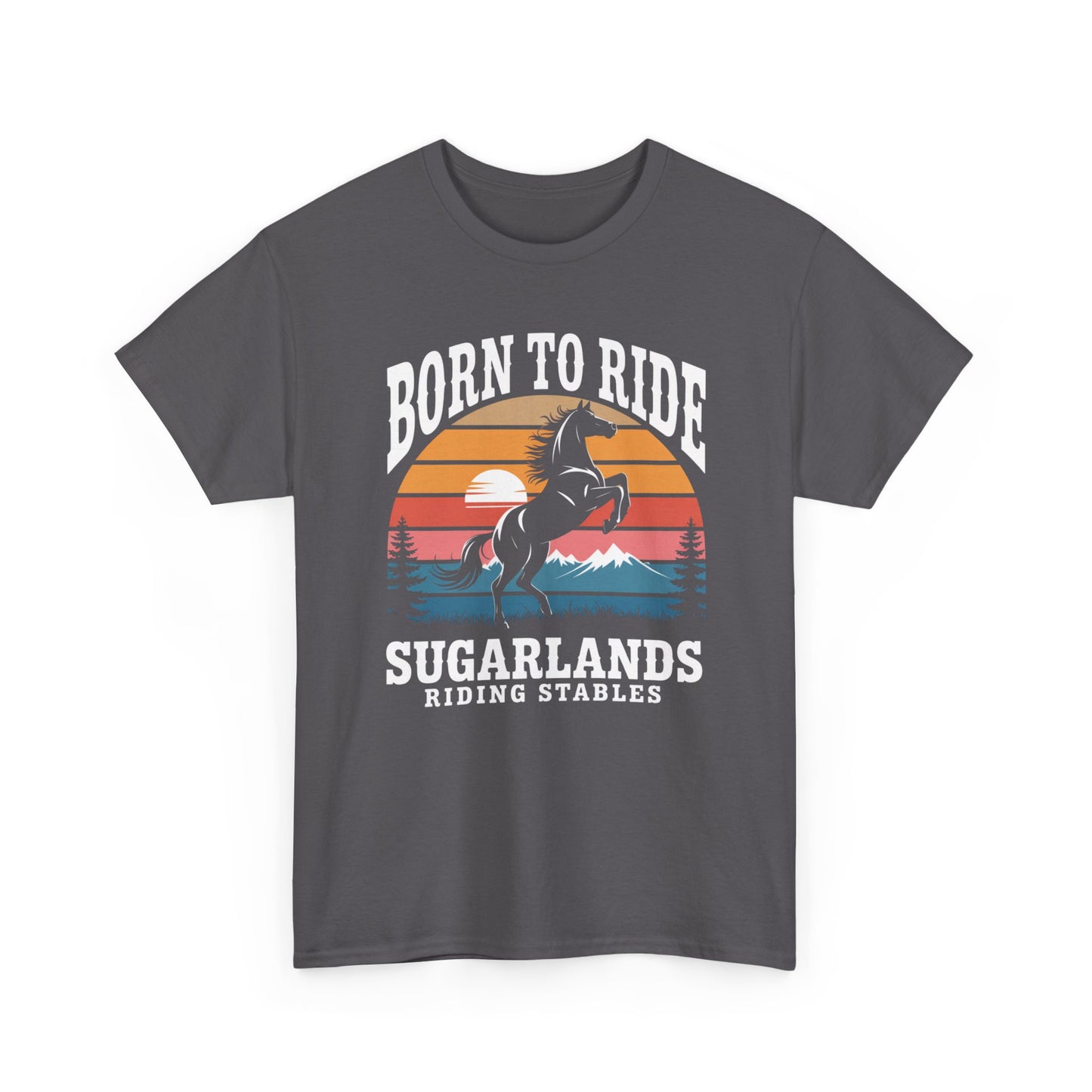 Born to Ride Horse T-Shirt — Sugarlands Riding Stables Retro Sunset Tee