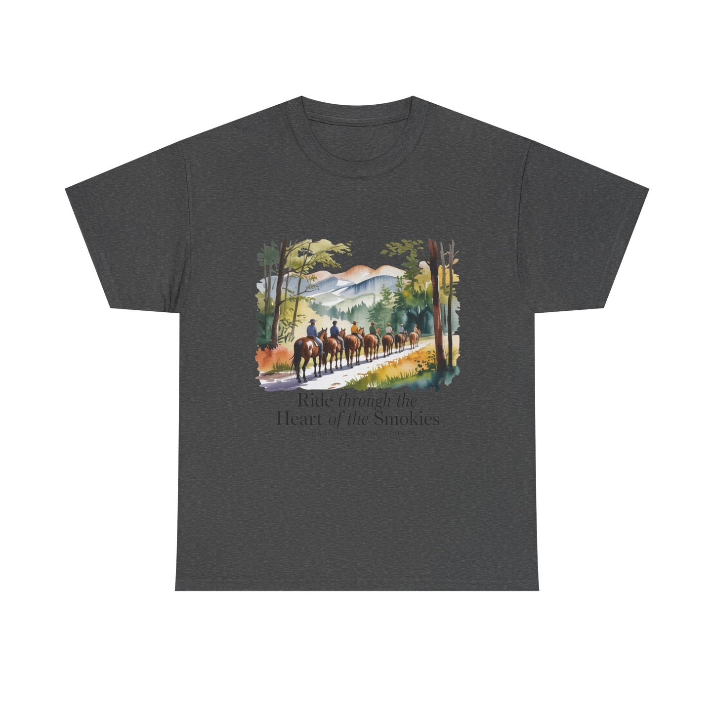 Ride Through the Heart of the Smokies T-Shirt – Sugarlands Riding Stables Gatlinburg TN Tee
