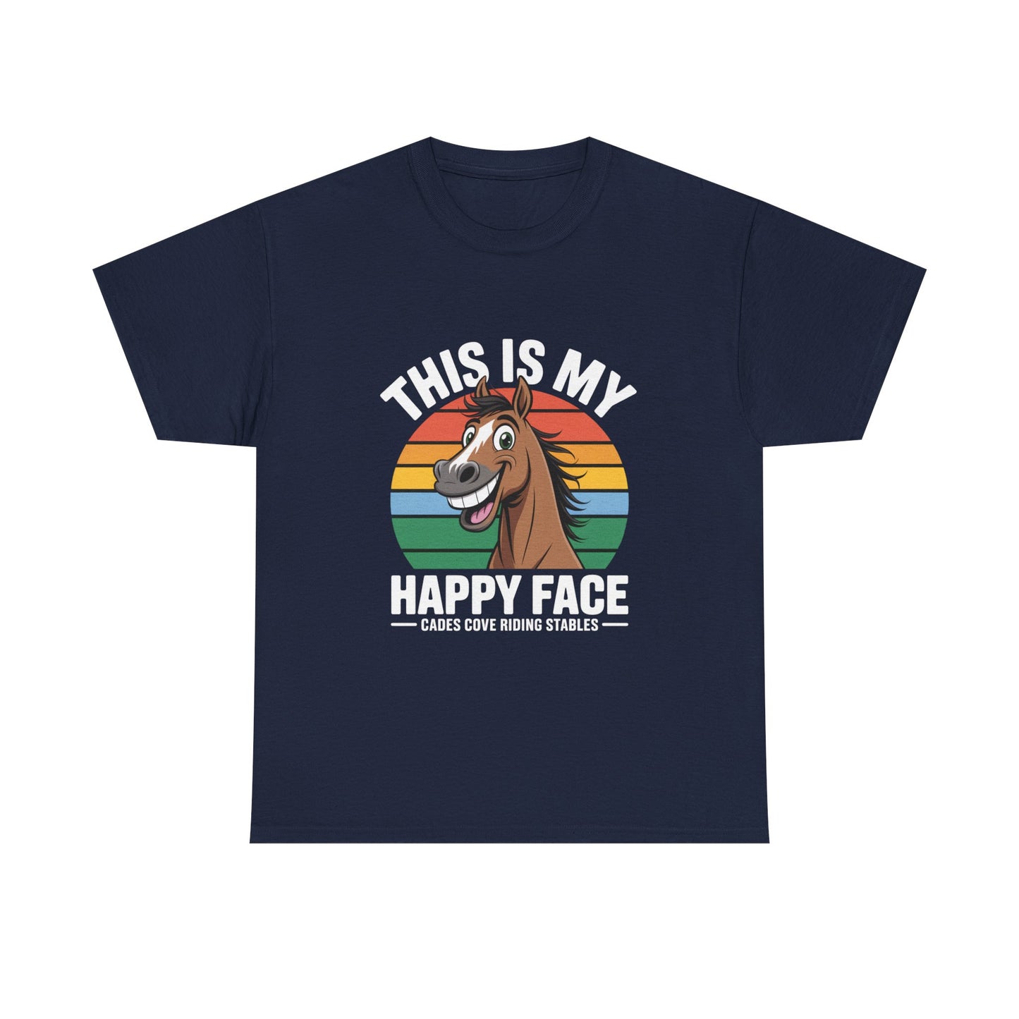 This Is My Happy Face Cades Cove Riding Stables Shirt – Funny Horse Adult Tee
