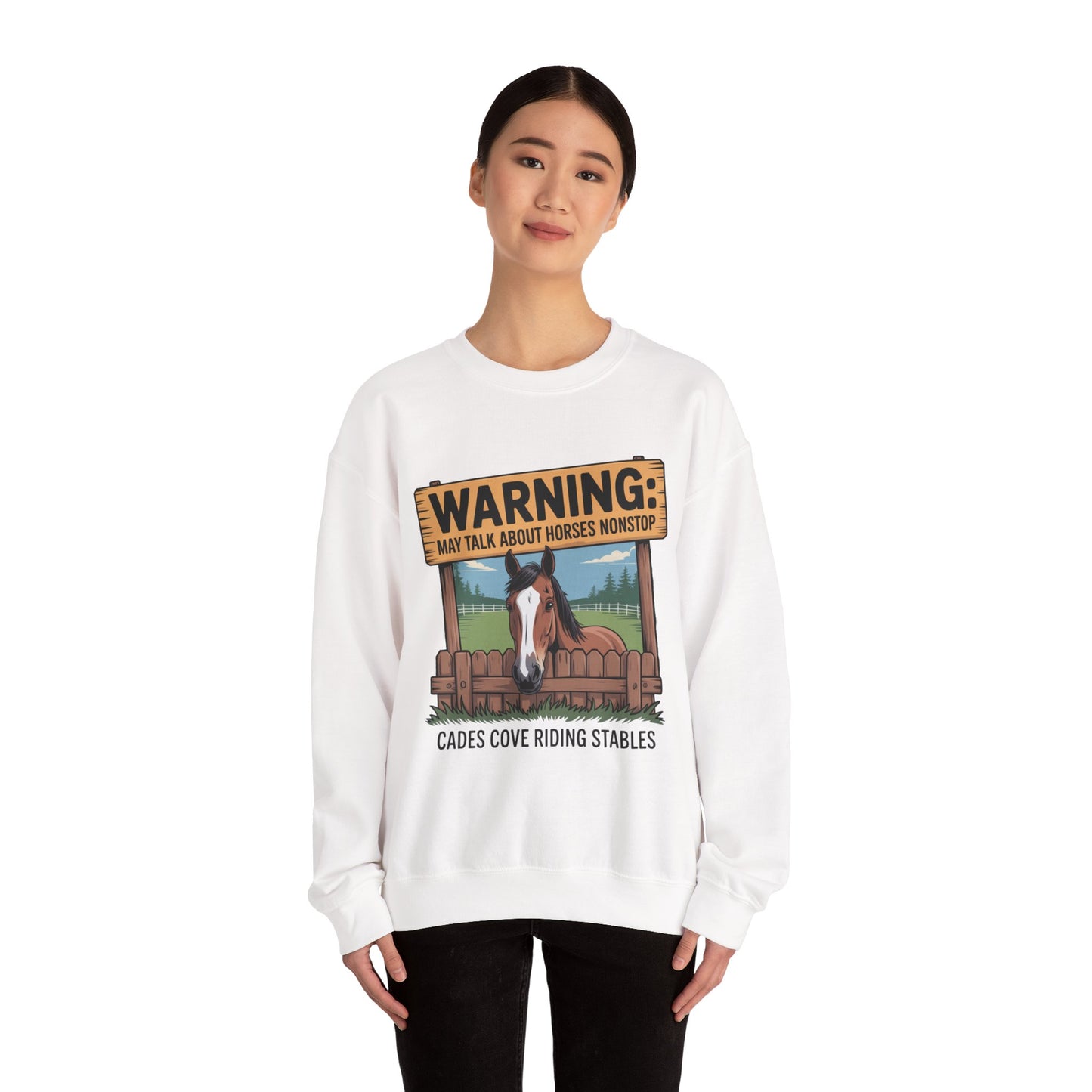 Warning May Talk About Horses Nonstop Adult Jacket – Cades Cove Riding Stables Crewneck Sweatshirt