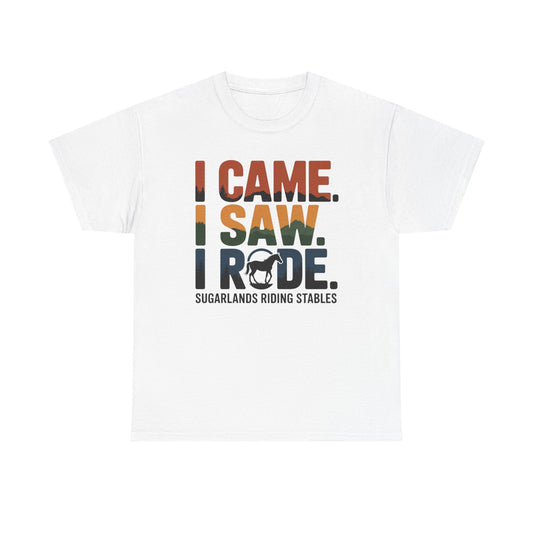 I Came. I Saw. I Rode. Horseback Riding T‑Shirt