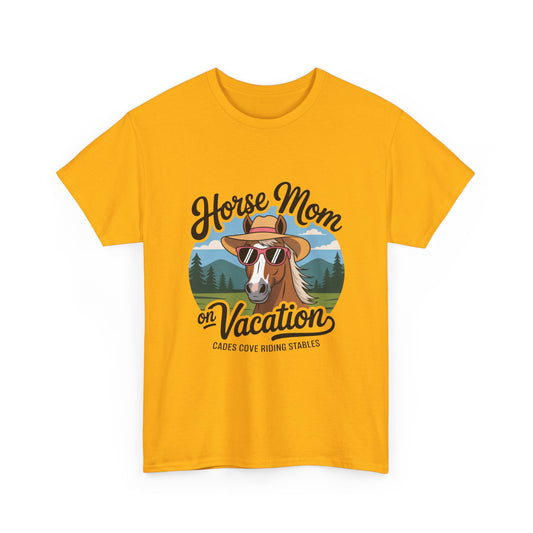 Horse Mom on Vacation Cades Cove Riding Stables T-Shirt – Funny Adult Horse Lover Tee