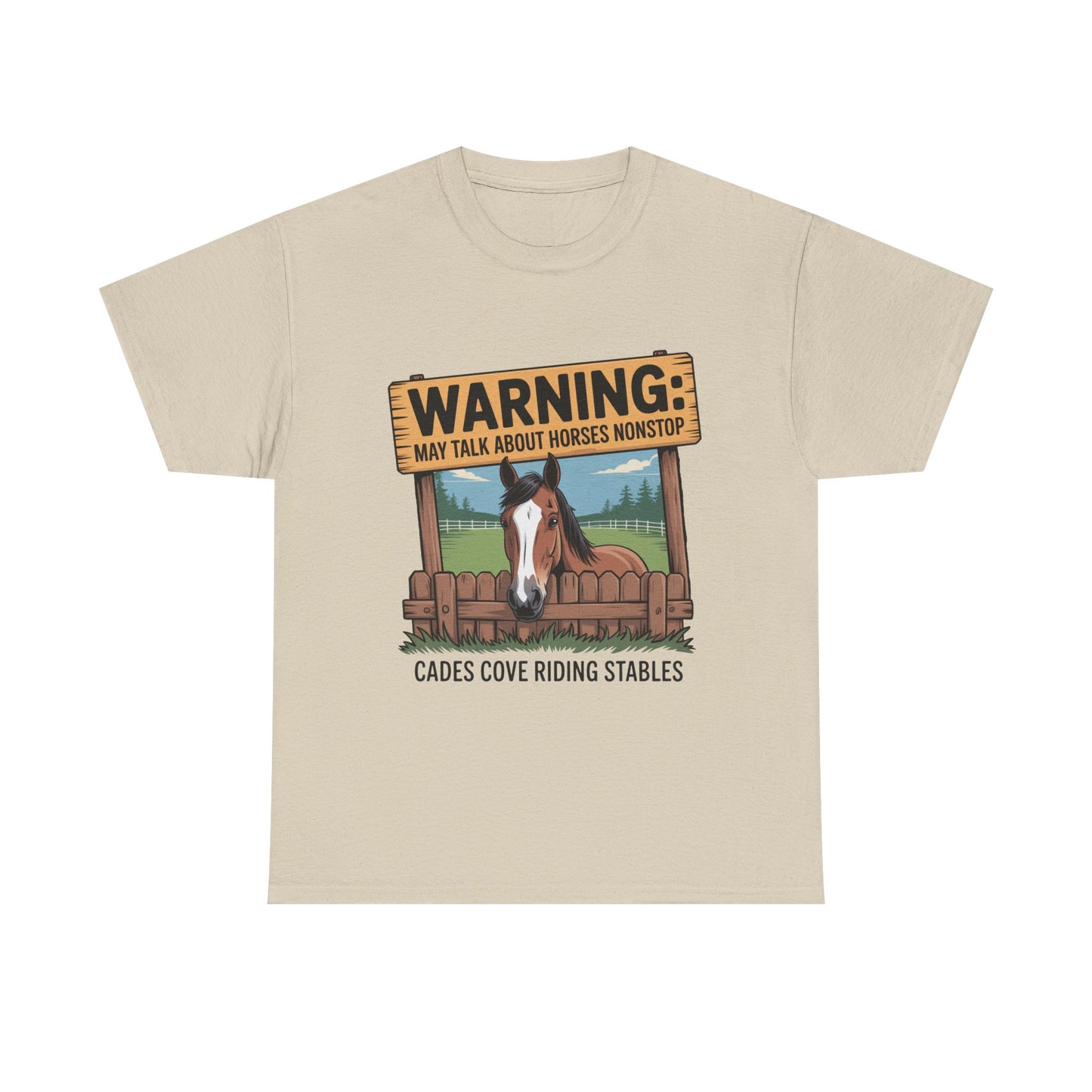 Warning May Talk About Horses Nonstop T-Shirt – Funny Horse Lover Tee | Cades Cove Riding Stables