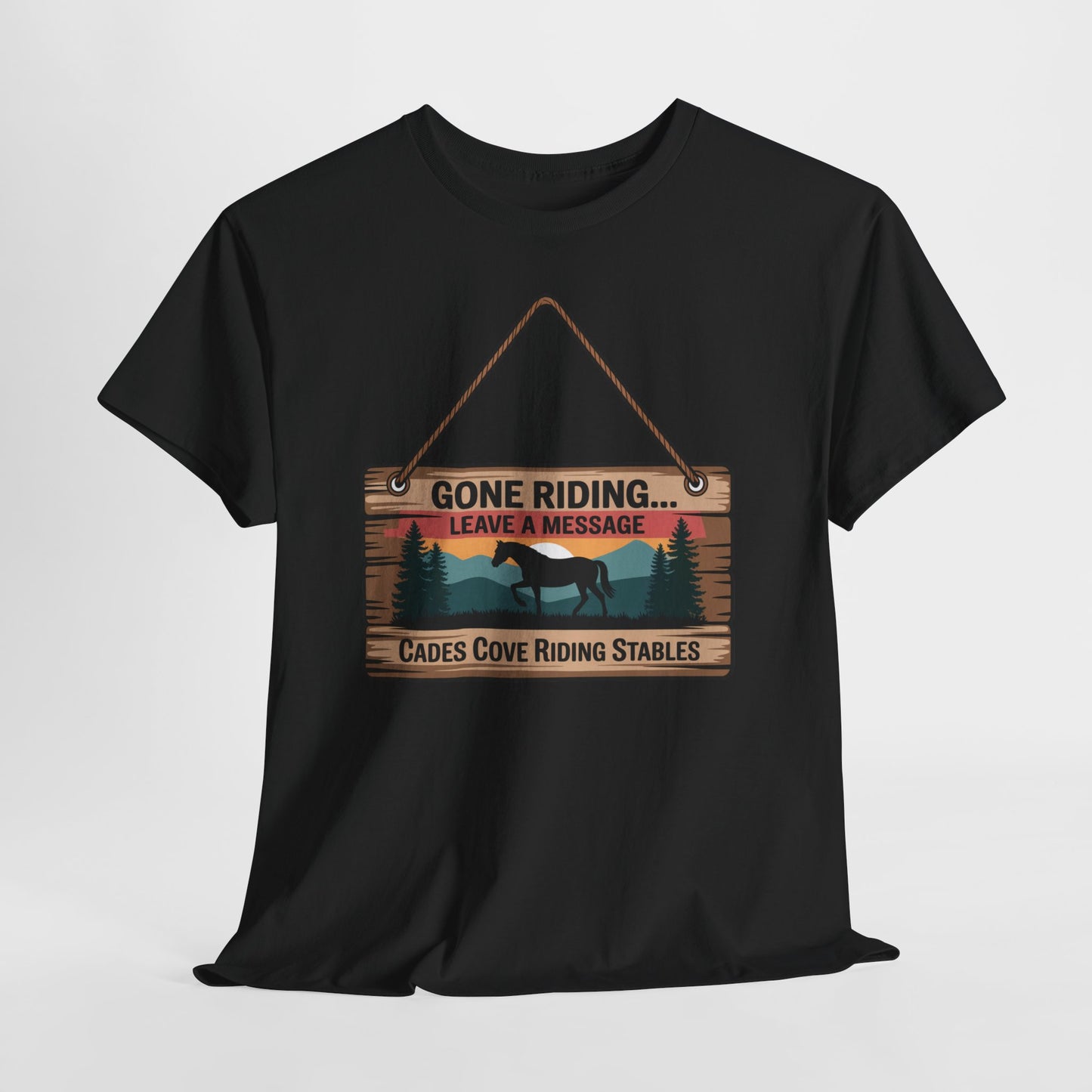Gone Riding Leave a Message Cades Cove Riding Stables Shirt – Funny Horse Lover Tee