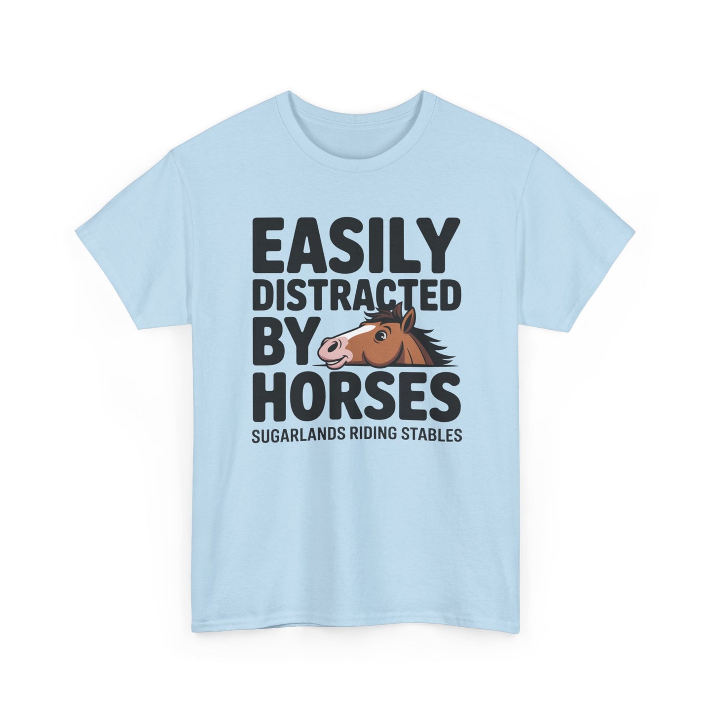 Easily Distracted by Horses T‑Shirt — Funny Equestrian Tee for Horse Lovers