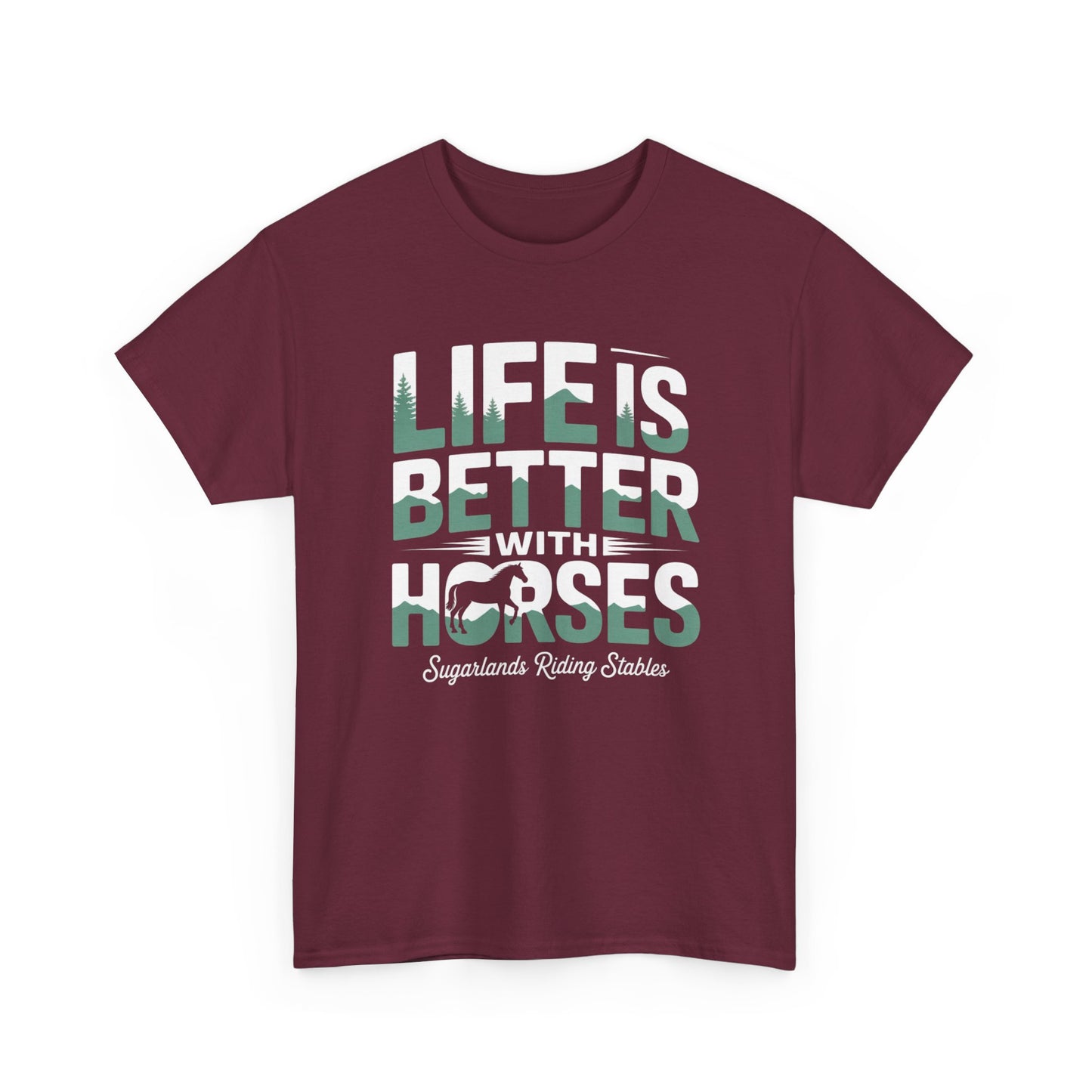 Life Is Better With Horses T-Shirt — Equestrian Riding Stable Tee