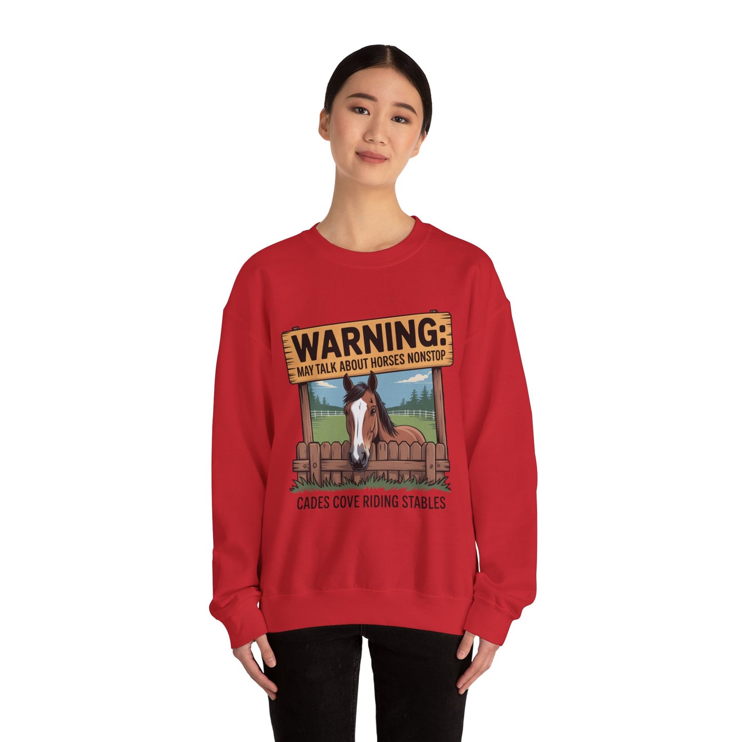 Warning May Talk About Horses Nonstop Adult Jacket – Cades Cove Riding Stables Crewneck Sweatshirt