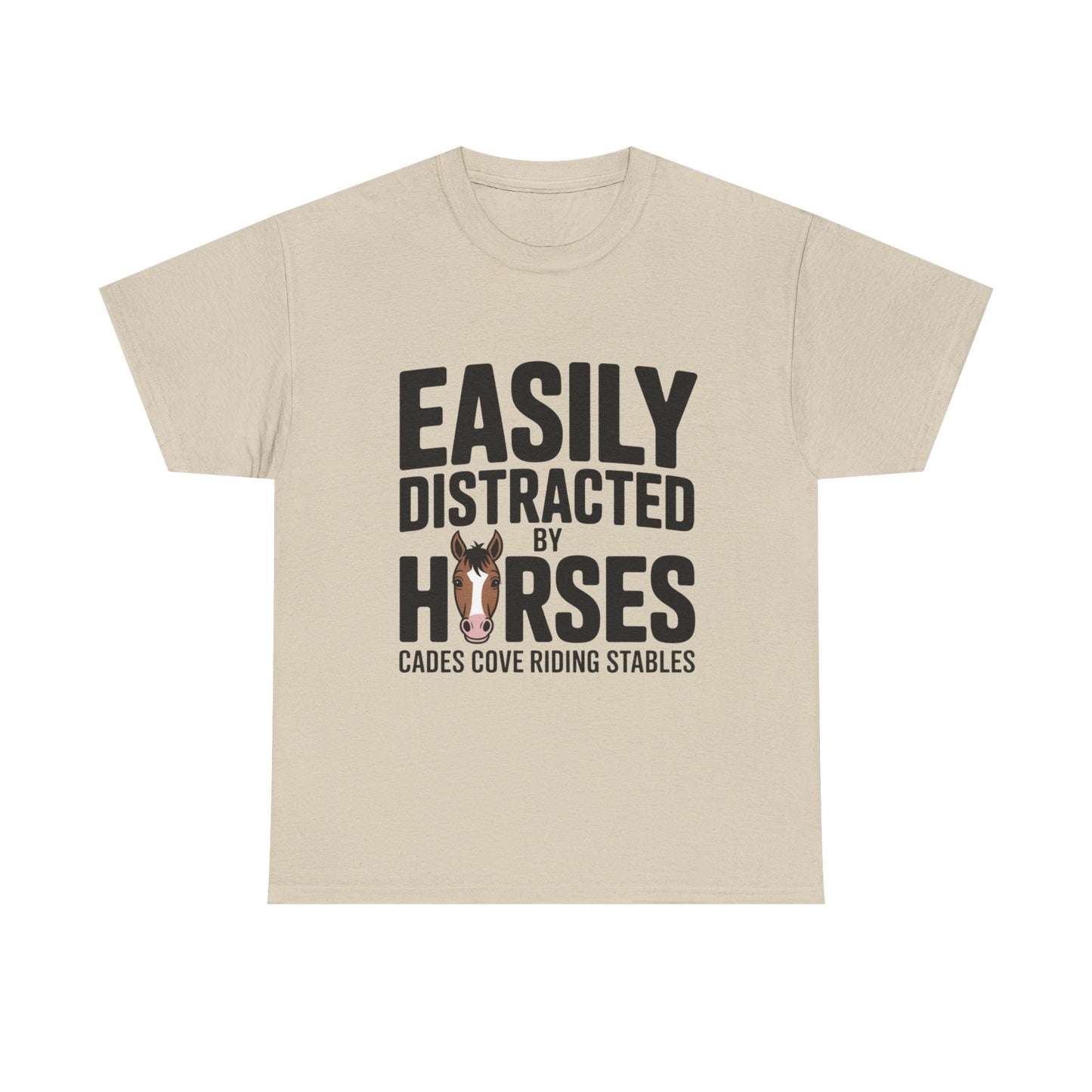 Easily Distracted by Horses T-Shirt – Funny Horse Lover Tee | Cades Cove Riding Stables