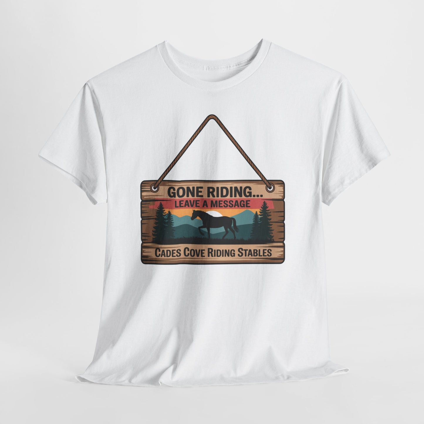 Gone Riding Leave a Message Cades Cove Riding Stables Shirt – Funny Horse Lover Tee
