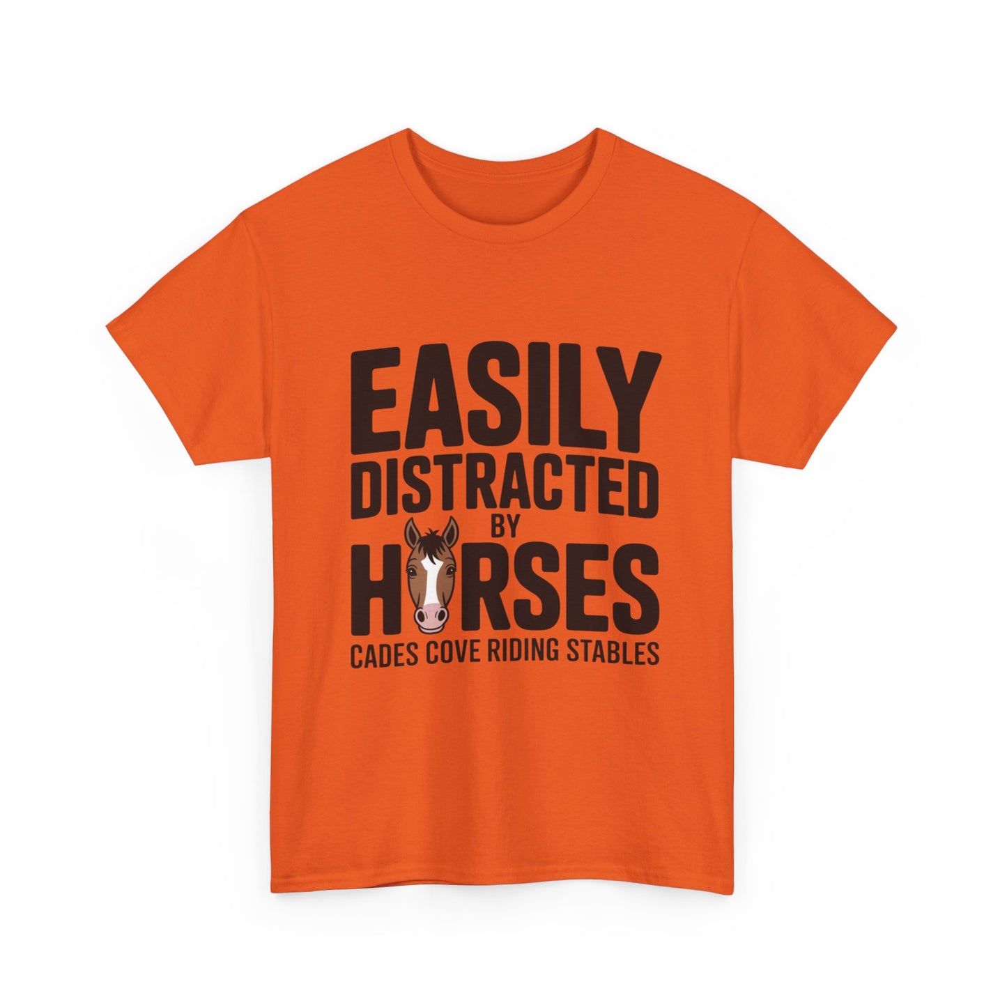 Easily Distracted by Horses T-Shirt – Funny Horse Lover Tee | Cades Cove Riding Stables