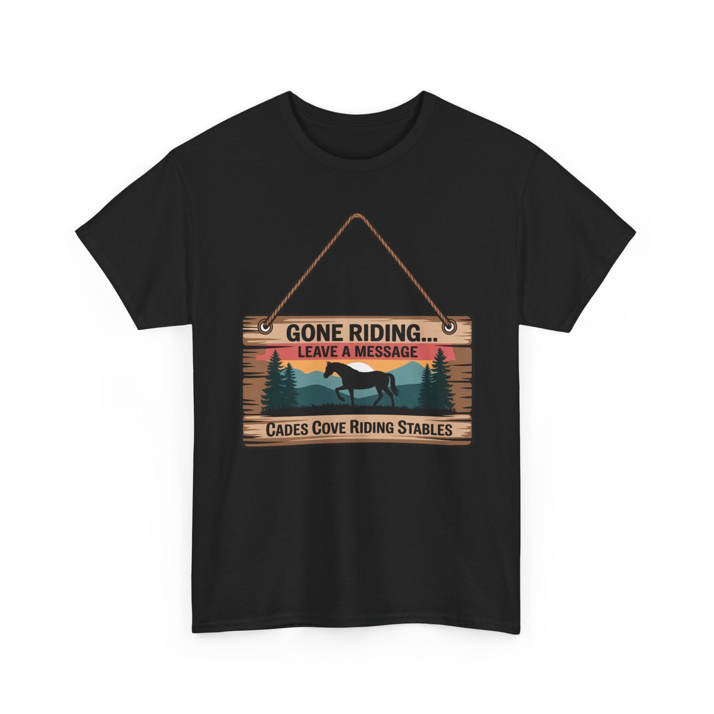 Gone Riding Leave a Message Cades Cove Riding Stables Shirt – Funny Horse Lover Tee