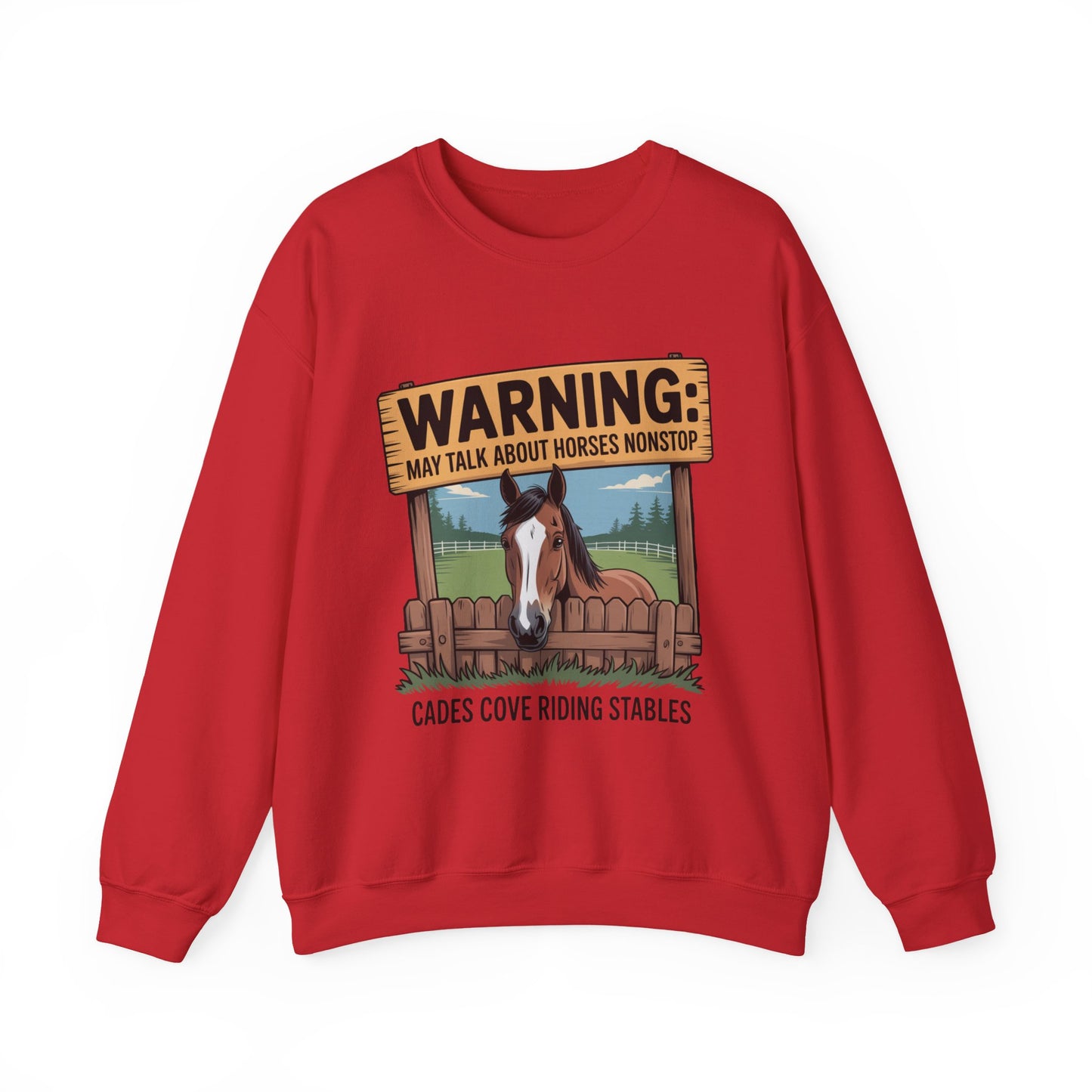 Warning May Talk About Horses Nonstop Adult Jacket – Cades Cove Riding Stables Crewneck Sweatshirt