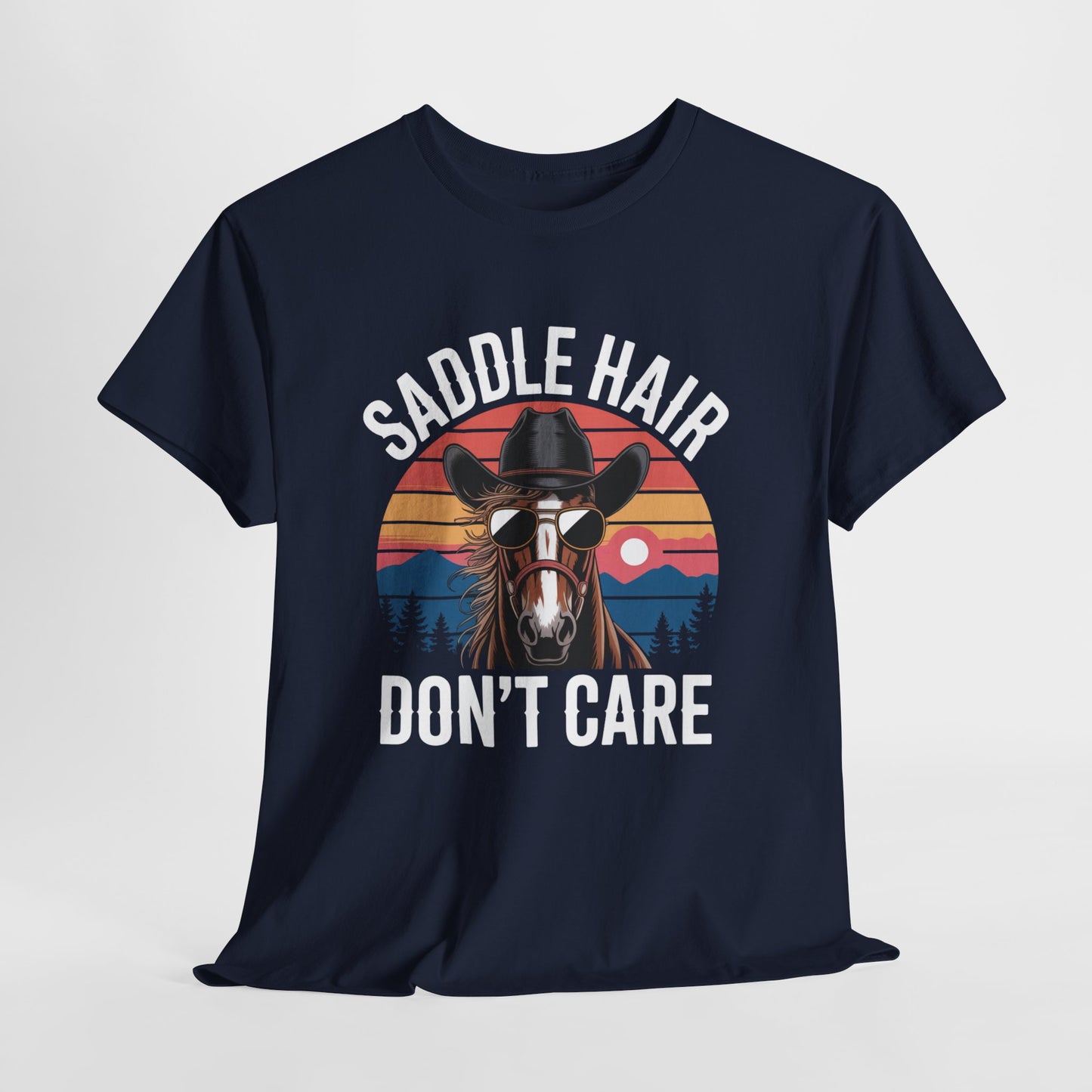 Saddle Hair Don't Care Horse Shirt – Funny Western Horse Lover Tee