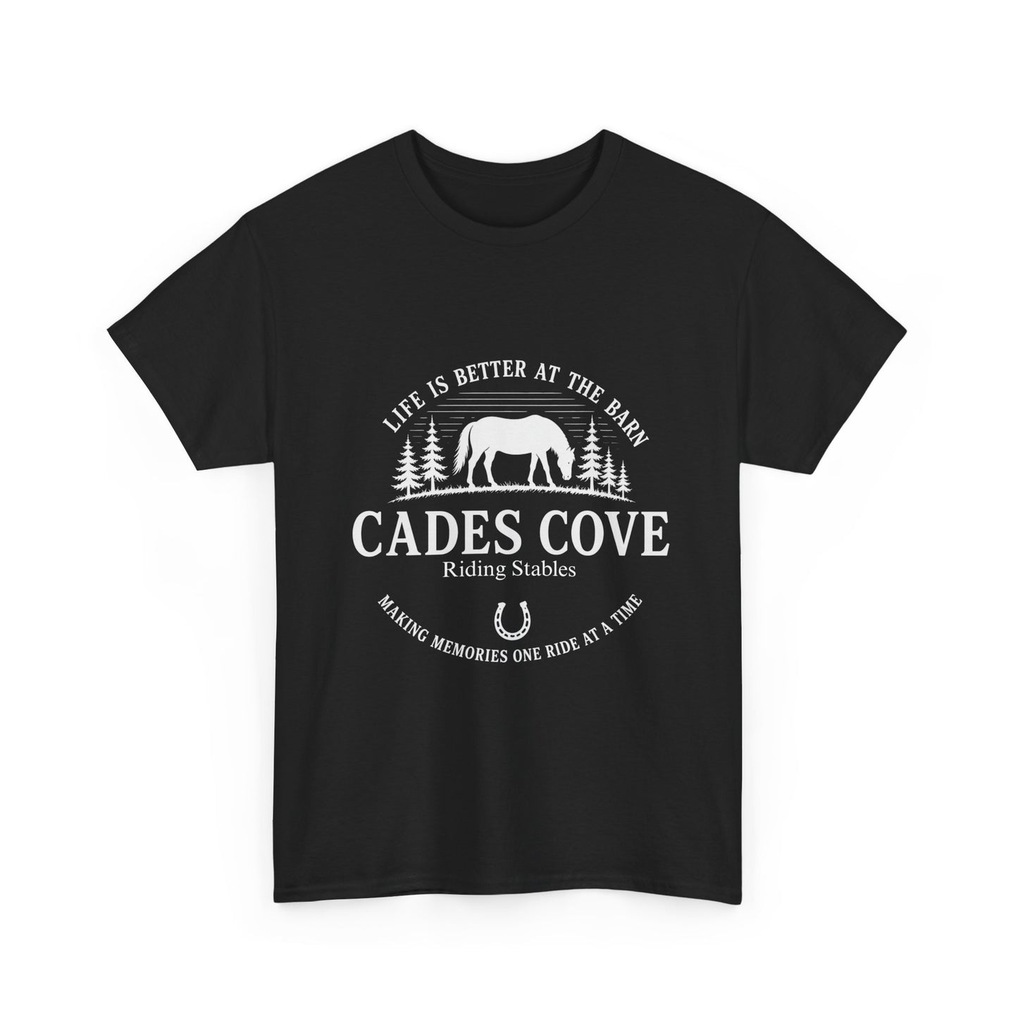 Cades Cove Riding Stables Life Is Better at the Barn T-Shirt – Adult Horse Lover Tee