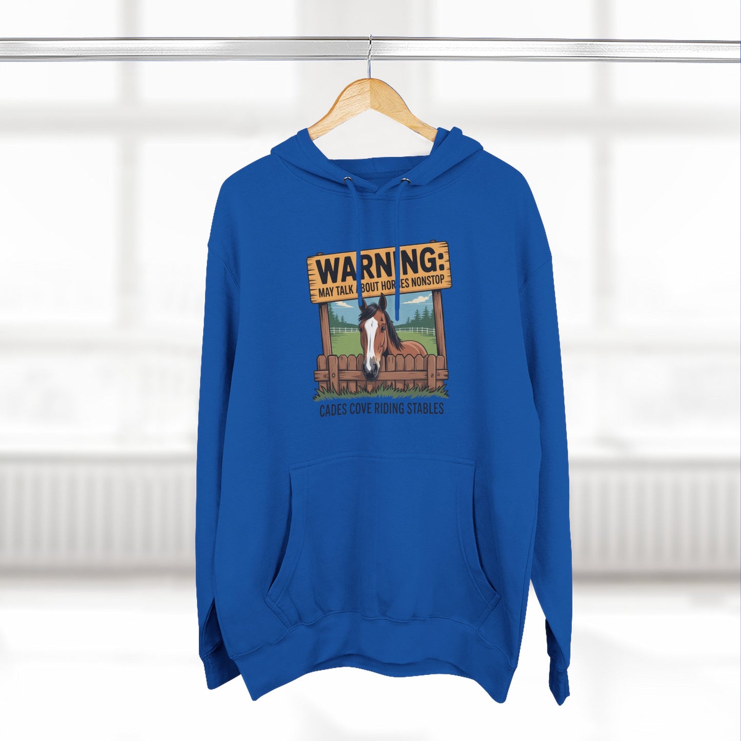 Warning May Talk About Horses Nonstop Adult Jacket – Cades Cove Riding Stables Three-Panel Fleece Hoodie