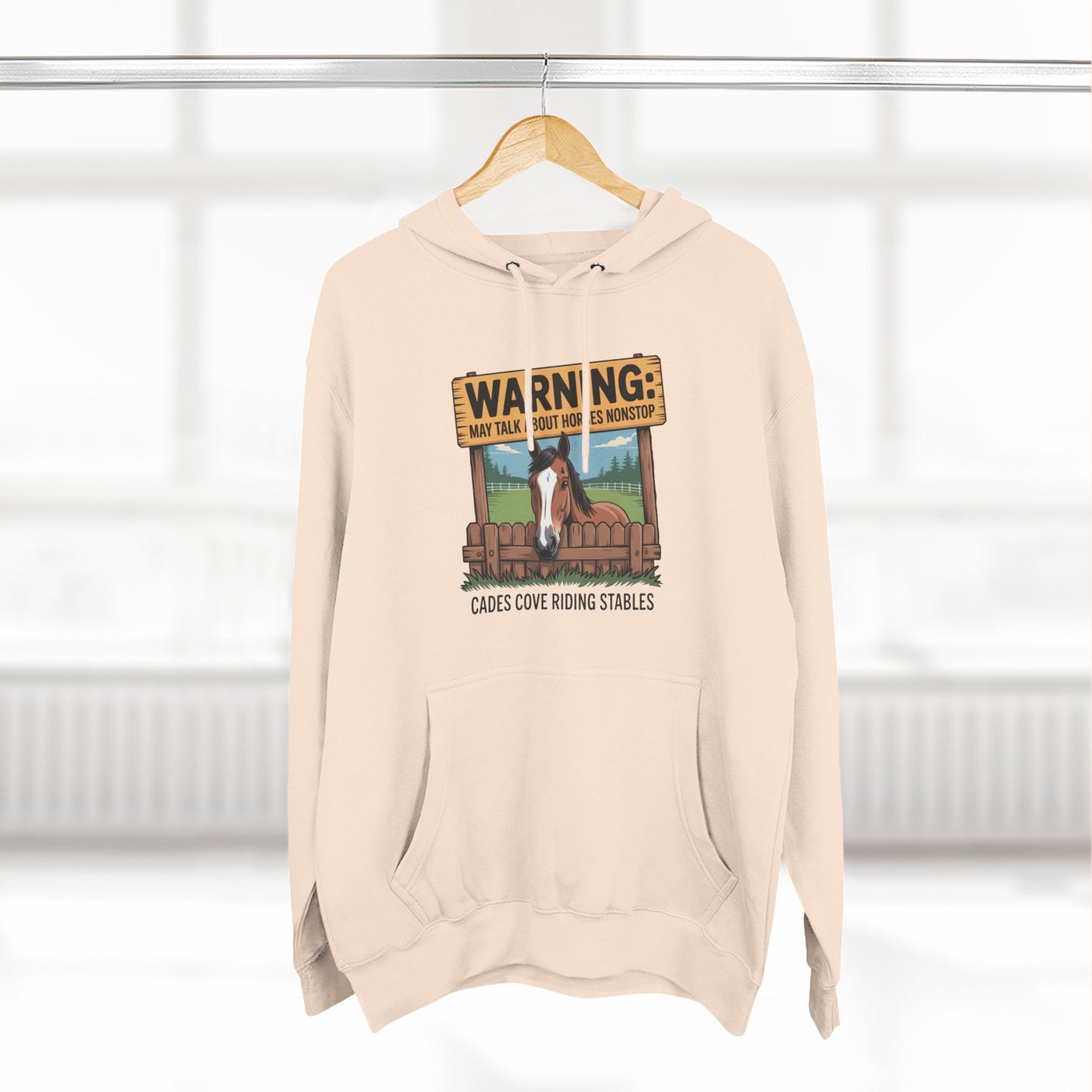 Warning May Talk About Horses Nonstop Adult Jacket – Cades Cove Riding Stables Three-Panel Fleece Hoodie
