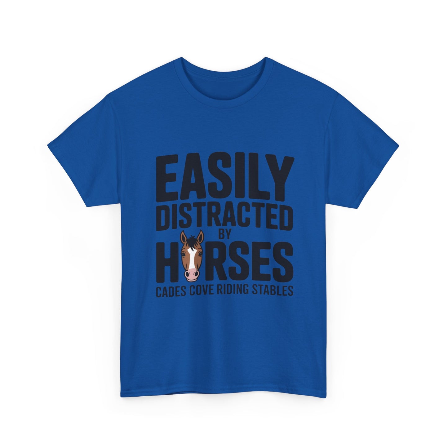 Easily Distracted by Horses T-Shirt – Funny Horse Lover Tee | Cades Cove Riding Stables