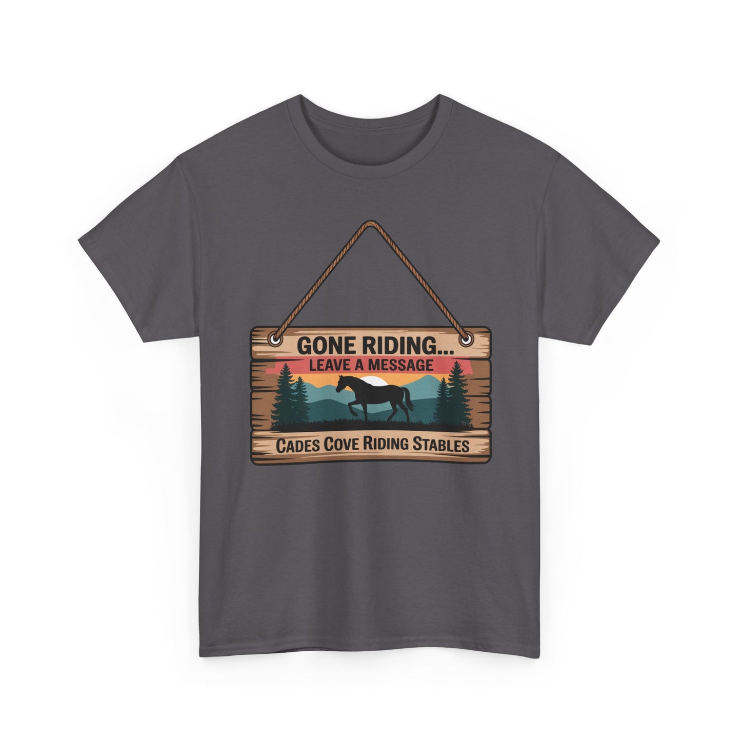 Gone Riding Leave a Message Cades Cove Riding Stables Shirt – Funny Horse Lover Tee