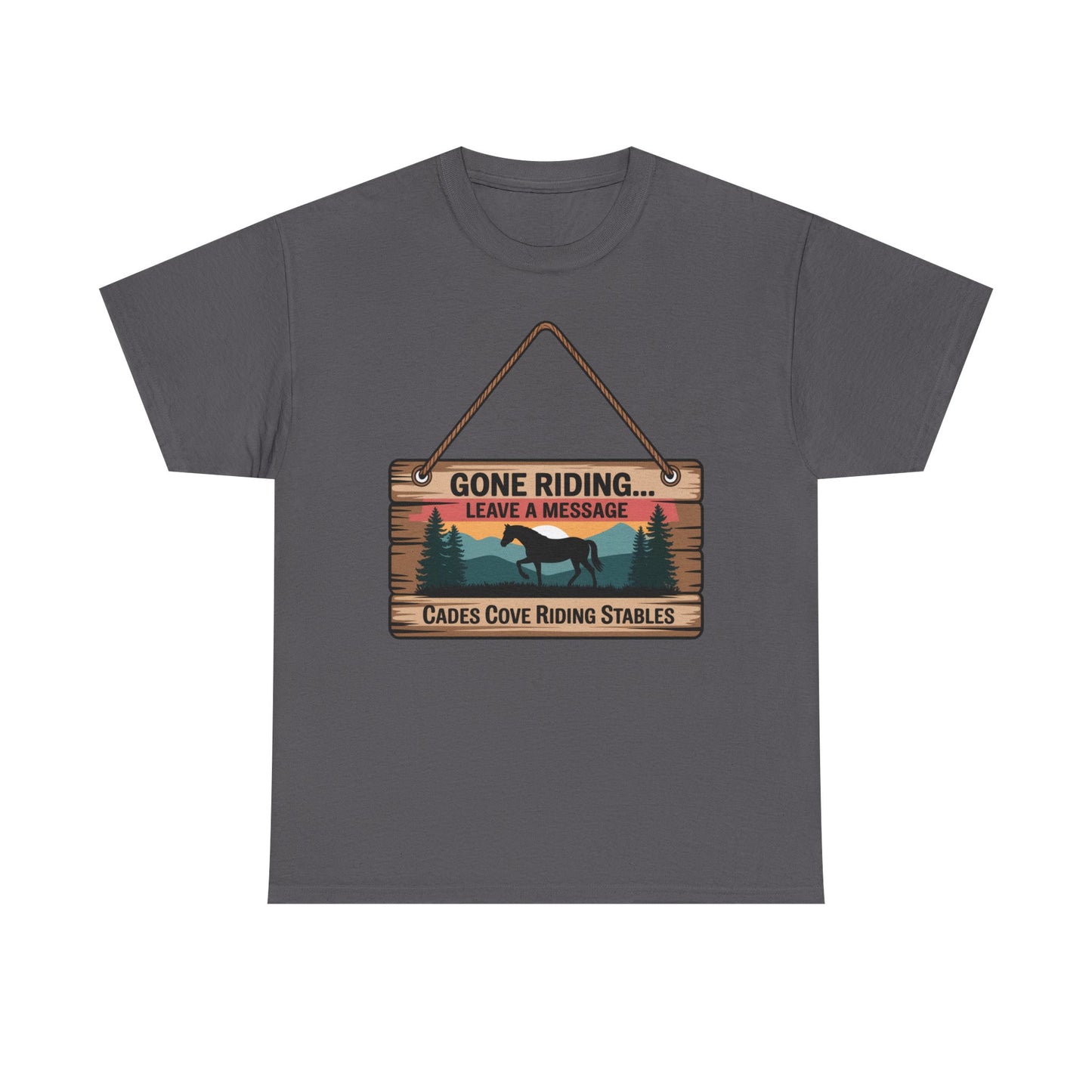 Gone Riding Leave a Message Cades Cove Riding Stables Shirt – Funny Horse Lover Tee