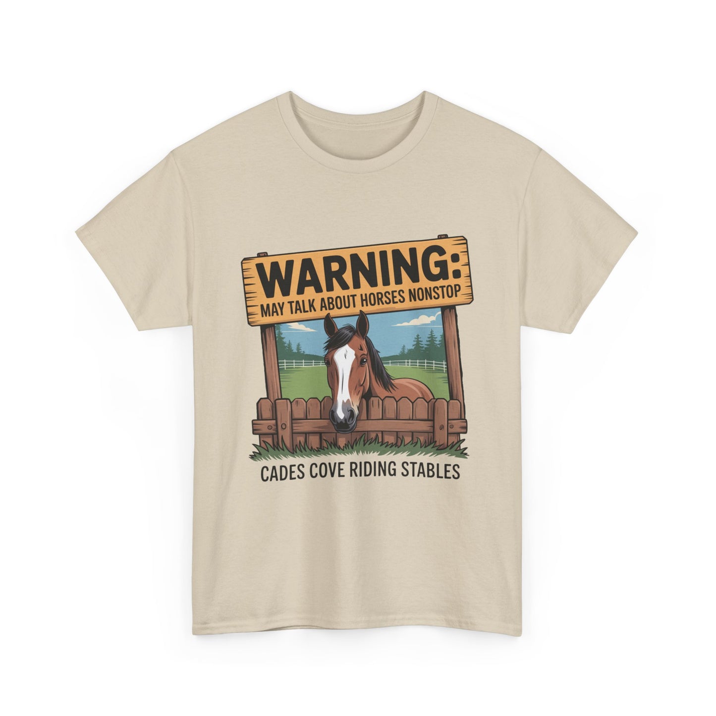 Warning May Talk About Horses Nonstop T-Shirt – Funny Horse Lover Tee | Cades Cove Riding Stables