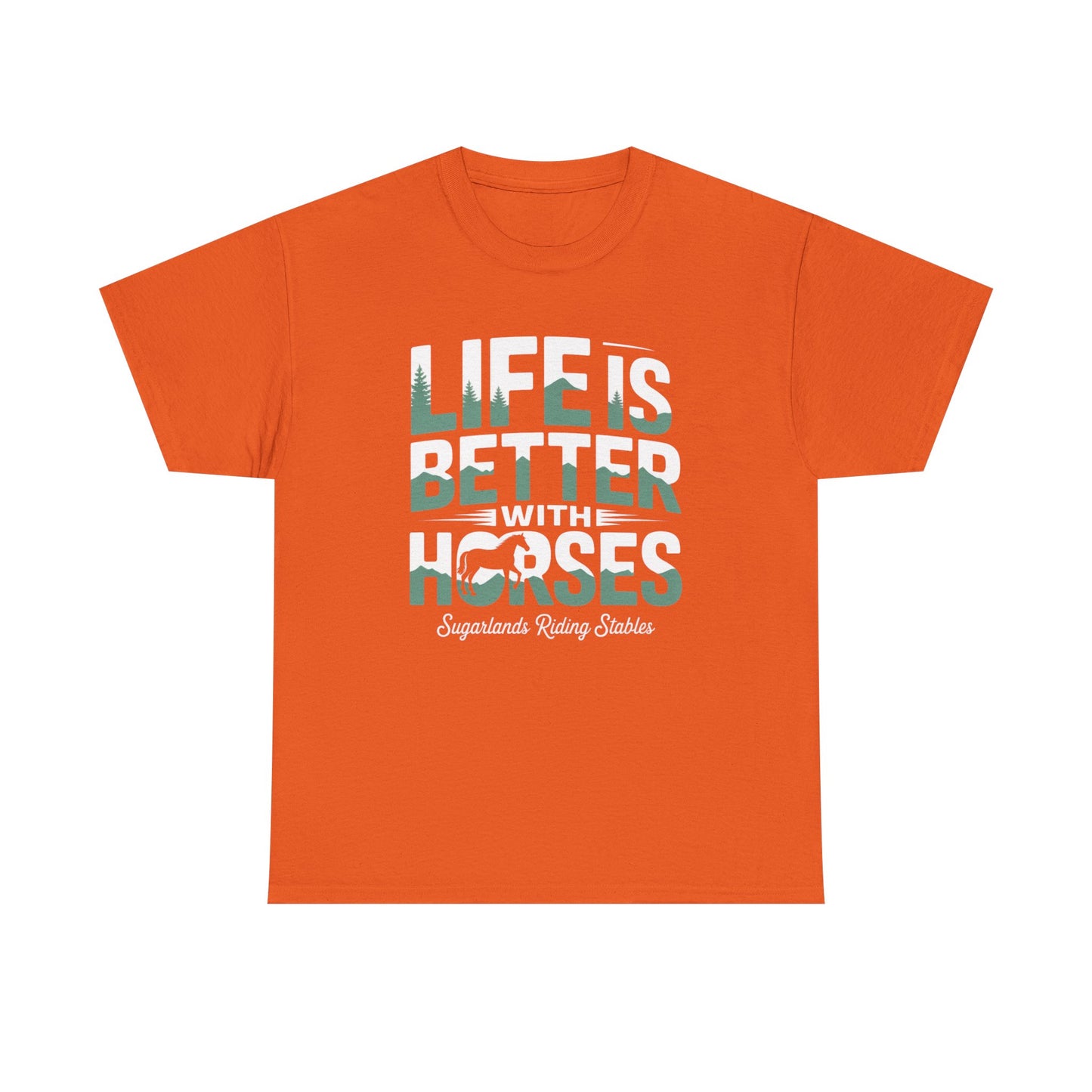 Life Is Better With Horses T-Shirt — Equestrian Riding Stable Tee