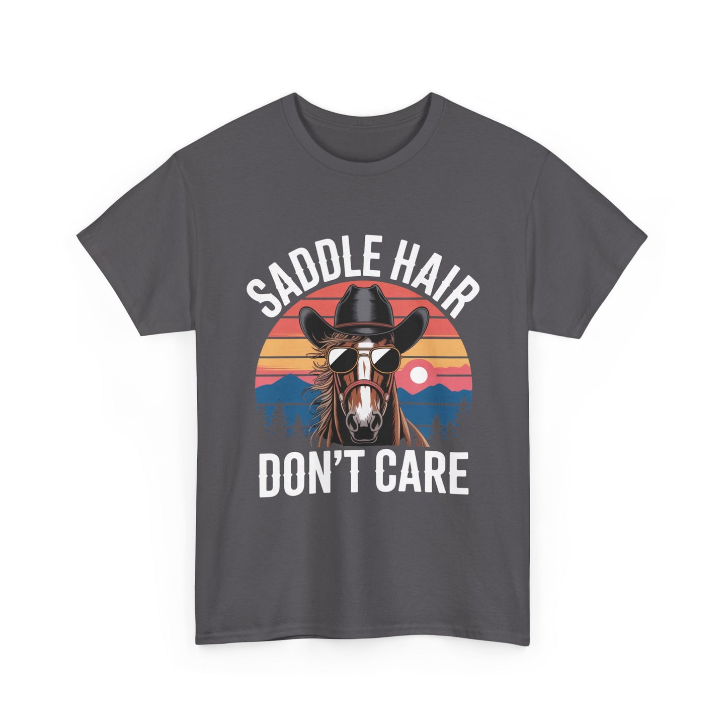 Saddle Hair Don't Care Horse Shirt – Funny Western Horse Lover Tee