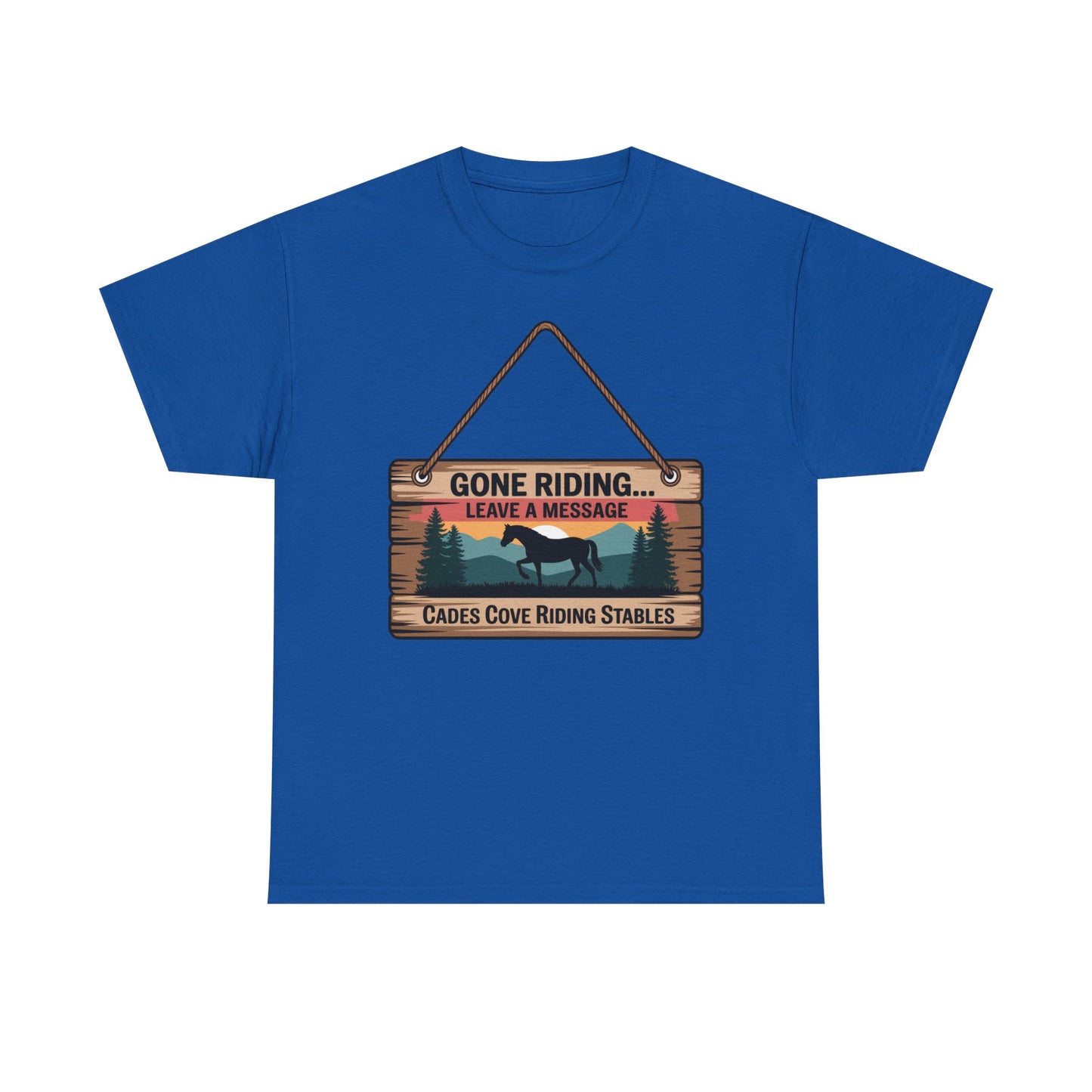 Gone Riding Leave a Message Cades Cove Riding Stables Shirt – Funny Horse Lover Tee